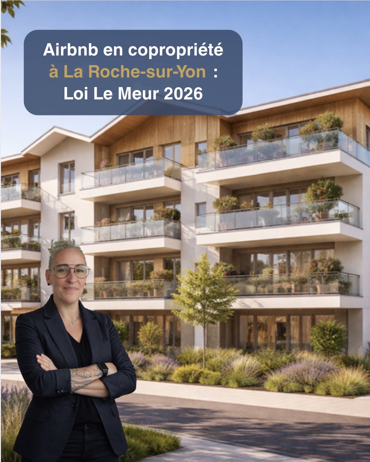 Airbnb en copropriété La Roche-sur-Yon loi Le Meur 2026