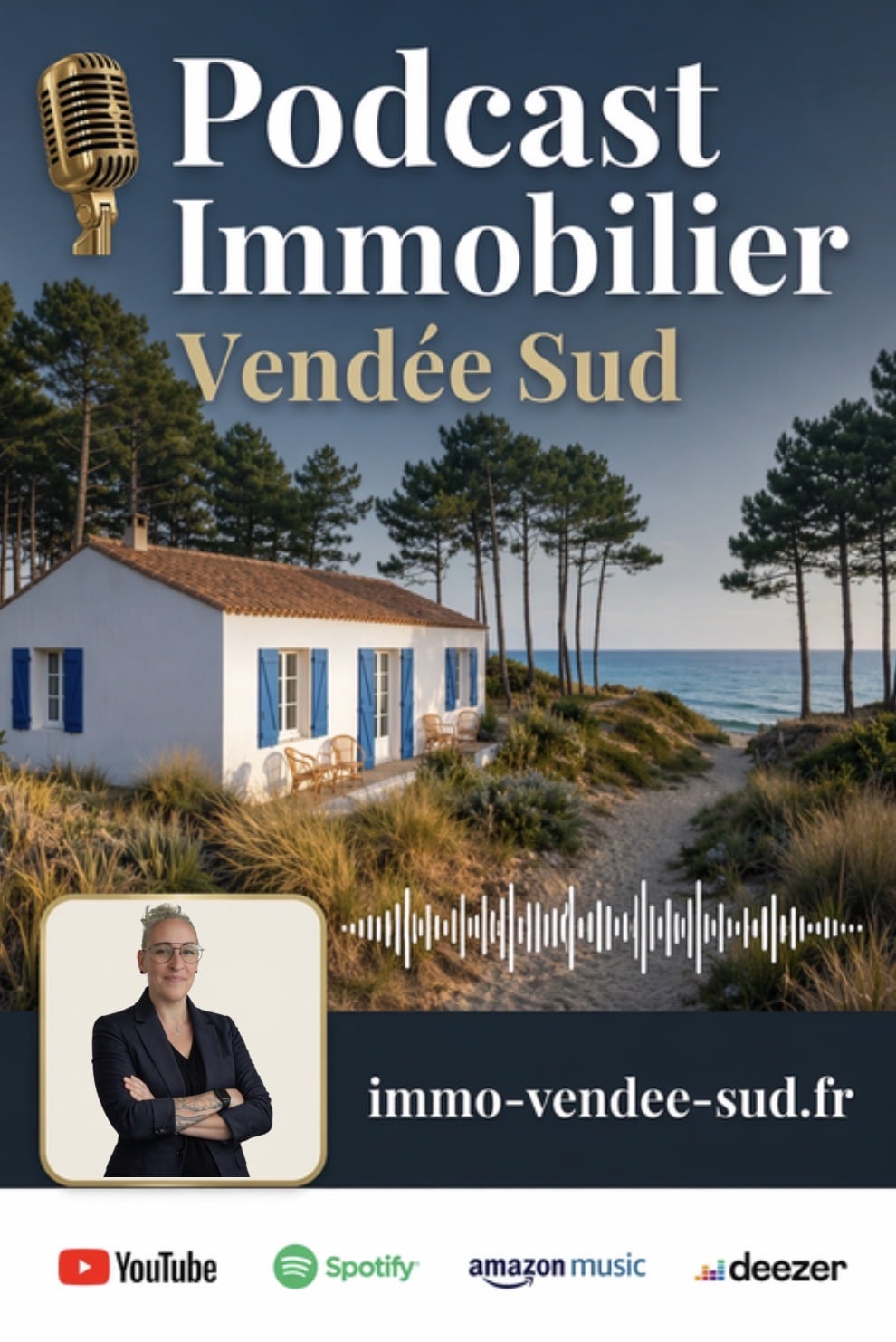 Podcast immobilier Vendée Sud par Laetitia Gay conseillère IAD - épisodes sur les prix, la vente, l'achat disponibles sur YouTube Spotify Amazon Deezer