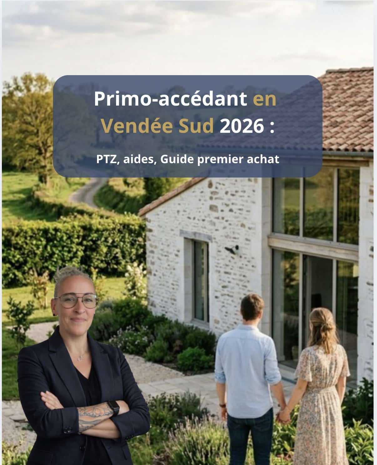 Primo-accédant Vendée Sud PTZ 2026 — premier achat immobilier La Roche-sur-Yon aides PTZ PAS guide